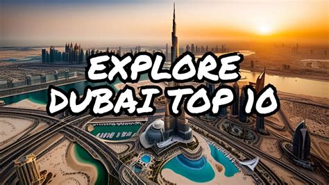 Discover the Top 10 Must.